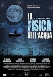 Физика воды (La fisica dell'acqua) 2009