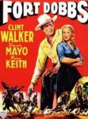 Форт Доббс (Fort Dobbs) 1958