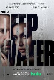 Глубокие воды (Deep Water) 2022