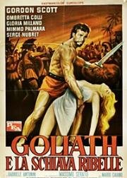 Голиаф и восставший раб (Goliath e la schiava ribelle) (1963)