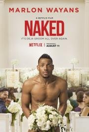 Голышом (Naked) 2017