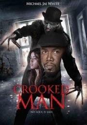 Горбун (Кривой человек) (The Crooked Man) 2016