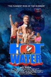 Горячая вода (Hot Water) 2020