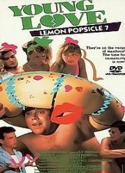 Горячая жевательная резинка 7: Молодая любовь (Lemon Popsicle 7: Young Love) 1987
