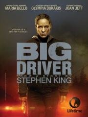 Громила (Big Driver) 2014