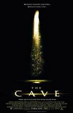Пещера (Грот) (The Cave) (2005)