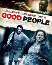 Хорошие люди / Легкие деньги (Good People) (2014)