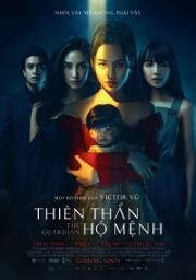 Хранитель (Thiên Than Ho Menh (The Guardian)) 2021