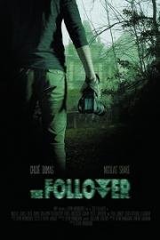 Идущий следом (The Follower) 2017