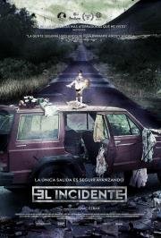 Инцидент (El Incidente) (2014)