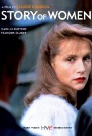 История женщины (Женское дело) (A Story of Women (Une affaire de femmes)) 1988