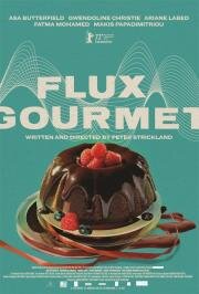 Извержение вкуса (Flux Gourmet) 2022