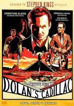 «Кадиллак» Долана (Dolan's Cadillac) 2009