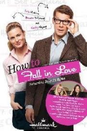 Как влюбиться (How to Fall in Love) 2012