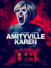 Карен из Амитвилля (Amityville Karen) 2022