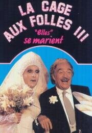 Клетка для чудаков 3 (Клетка для безумцев 3) (La Cage aux folles 3) (1985)