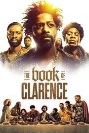 Книга Кларенса (The Book of Clarence) 2023