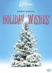 Книга желаний (Holiday Wishes) 2006