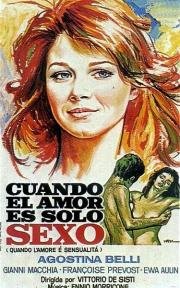 Когда любовь есть чувственность (Quando l'amore e sensualita) 1973
