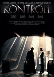 Контроль (Kontroll) 2003