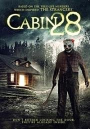 Коттедж 28 (Cabin 28) (2017)