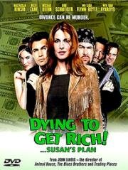 Коварный План Сюзан (Susan's Plan (Dying to Get Rich!)) 1998