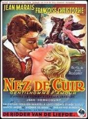 Кожаный Нос (Nez de cuir, gentilhomme d'amour) 1952
