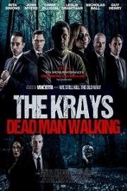 Крэйи: Ходячий мертвец (The Krays: Dead Man Walking) 2018
