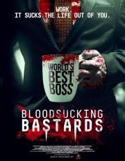 Кровососущие подонки (Bloodsucking Bastards) (2015)