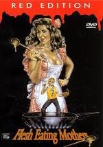 Кровожадные мамаши (Flesh Eating Mothers) 1988