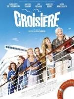 Круиз (La croisiere) 2011