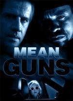 Крутые стволы (Mean Guns) 1997