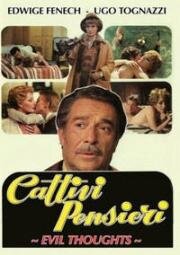 Кто успокоил мою жену? (Дурные мысли) (Cattivi pensieri (Evil Thoughts)) 1976
