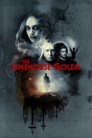 Голем (The Limehouse Golem) 2016