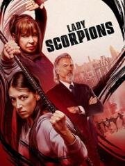 Леди Скорпион (Lady Scorpions) 2024