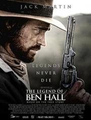 Легенда о Бене Холле (The Legend of Ben Hall) 2016