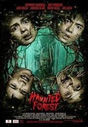 Лес призраков (Haunted Forest) (2017)