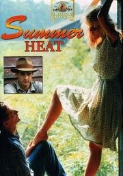Летняя жара (Summer Heat) 1987