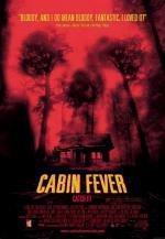 Лихорадка (Cabin Fever) 2003