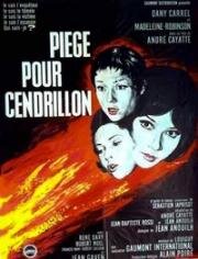 Ловушка для золушки (Piège pour Cendrillon) (1965)