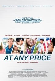 Любой ценой (At Any Price) (2012)