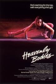 Любовь и аэробика (Heavenly Bodies) 1984