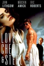 Любовь, измена и воровство (Love, Cheat And Steal) 1993