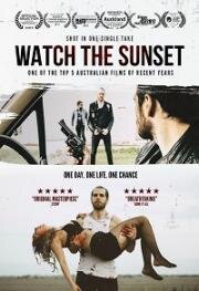 Любоваться закатом (Watch the Sunset) 2017