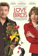 Любовные пташки (Love Birds) 2011