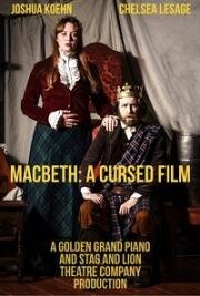 Макбет: Проклятый фильм (Macbeth: A Cursed Film) 2021