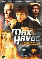Макс разрушитель: Проклятие нефритового дракона (Max Havoc: Curse Of The Dragon) 2004