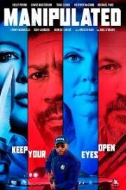 Манипуляции (Manipulated (Oh' It's Personal)) 2019