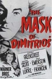 Маска Димитриоса (The Mask of Dimitrios) 1944