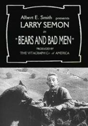 Медведи и негодяи (Bears And Bad Men) 1918